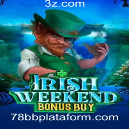 Explorando o Jogo 'IrishWeekendBonusBuy': Diversão e Estratégia na Plataforma 78bb