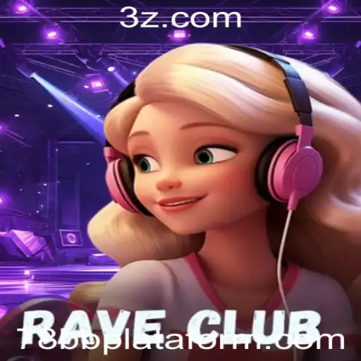 Explorando o Mundo de RaveClub: Um Jogo Revolucionário na 78bb Plataforma